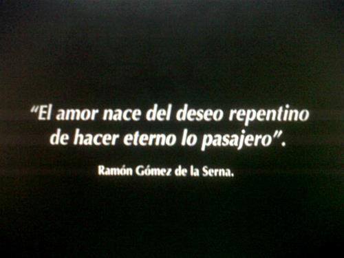 El Amor nace del deseo - Frases de la vida