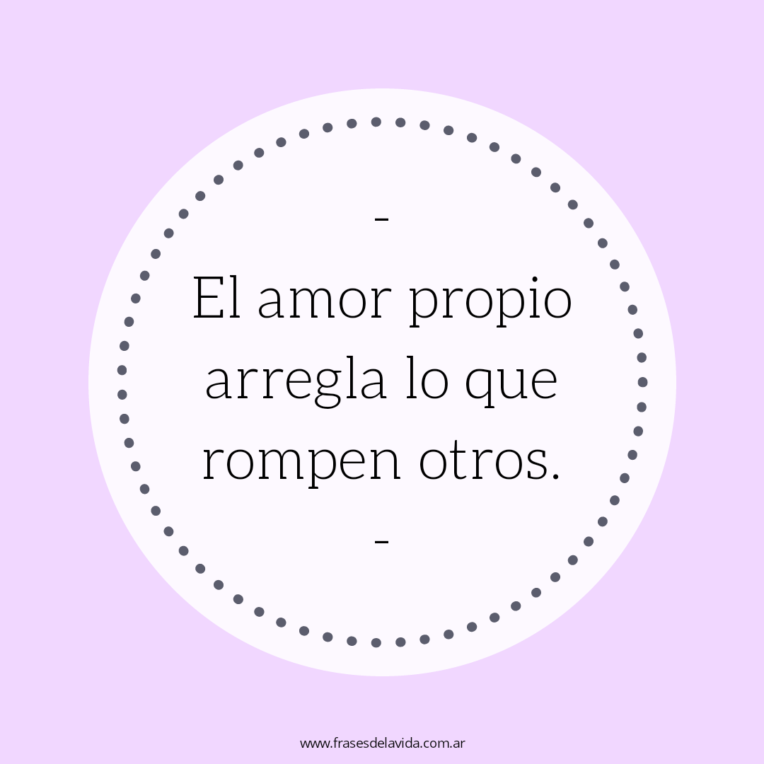 Introducir 71+ Imagen Frases De Amor Propio Motivadoras - Abzlocal.mx